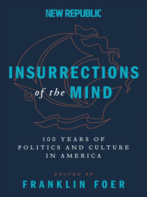 Title details for Insurrections of the Mind by Franklin Foer - Available